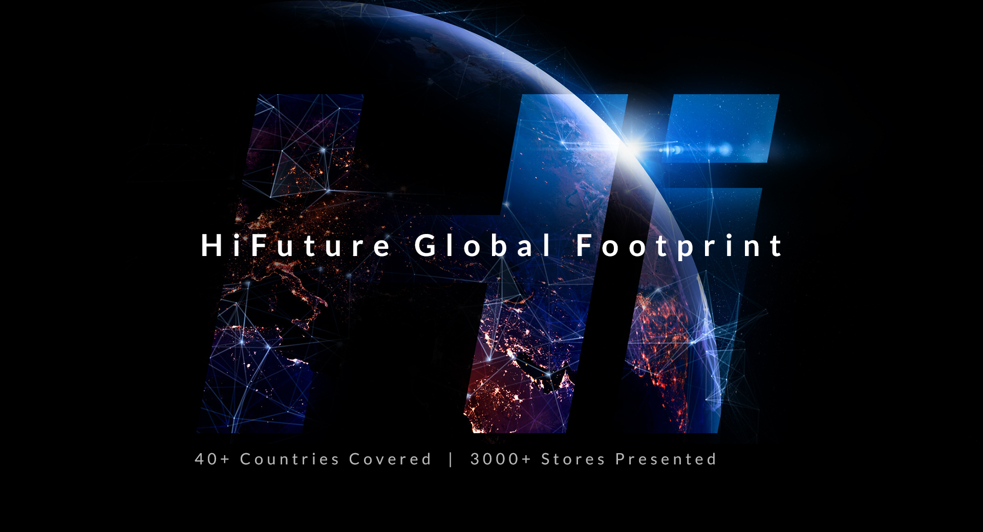 HiFuture Gobal Footprint